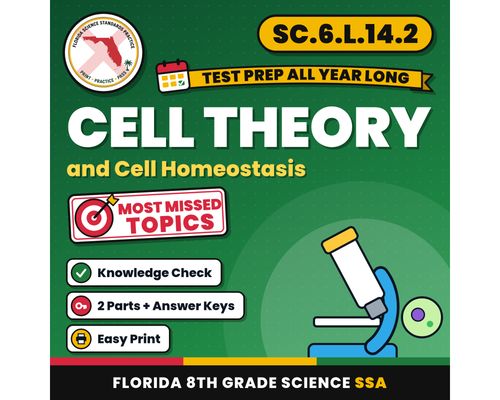 Cover: Cell Theory and Cell Homeostasis Worksheets, Florida 8th Grade Science Test Review, SC.6.L.14.2 SC.6.L.14.3, Printable Middle School Science