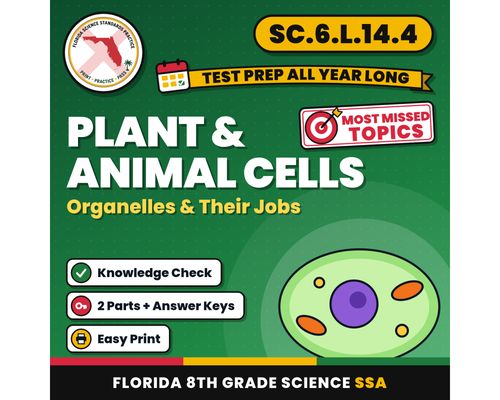 Cover: Plant and Animal Cells Organelles and Their Jobs Worksheets, Florida 8th Grade Science Test Review, SC.6.L.14.4